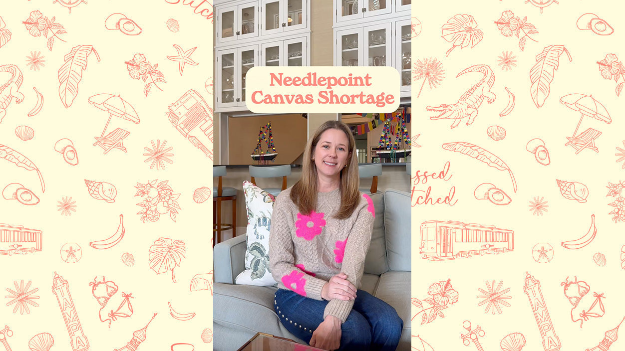 Needlepoint Canvas Shortage
